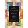 The Divine Pantheon: A History of Hindu Gods
