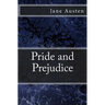 Pride and Prejudice: The original edition of 1872