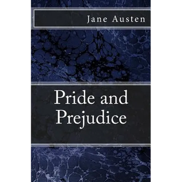 Pride and Prejudice: The original edition of 1872