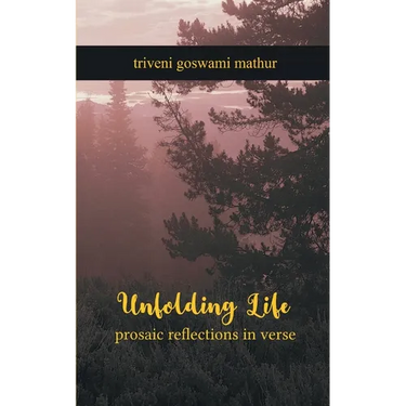 unfolding life