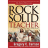 Rock-Solid Teacher