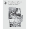 National Management Measures to Control Nonpoint Source Pollution from Forestry