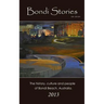 Bondi Stories: The history, culture and people of Bondi Beach, Australia