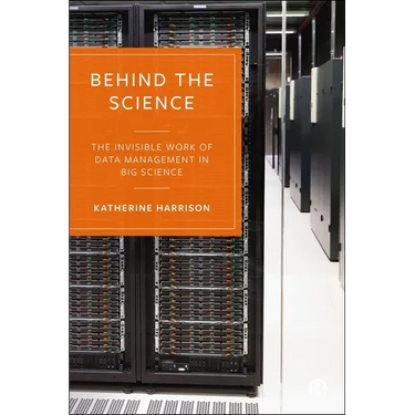 Behind the Science: The Invisible Work of Data Management in Big Science