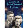 Diary of Star-Crossed Lovers