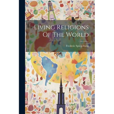 Living Religions Of The World