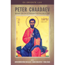 Peter Chaadaev: Between the Love of Fatherland and the Love of Truth
