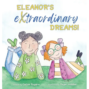 Eleanor's Extraordinary Dreams!