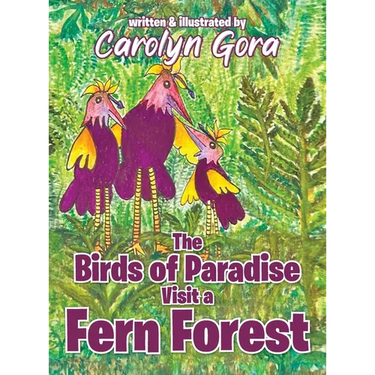 The Birds of Paradise Visit a Fern Forest