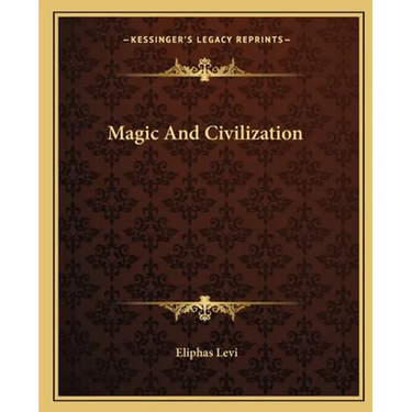 Magic And Civilization