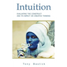 Intuition: Evaluating the construct and its impact on creative thinking