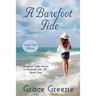 A Barefoot Tide
