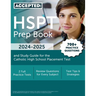HSPT Prep Book 2024-2025: 700+ Practice Questions and Study Guide for the Catholic High School Placement Test