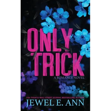 Only Trick