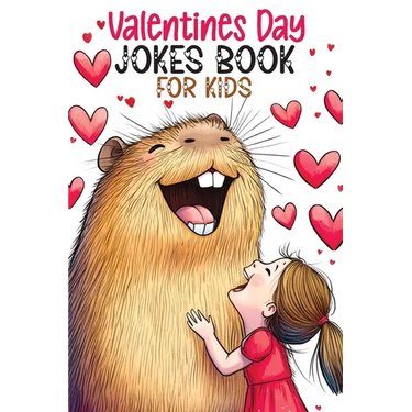 Valentines Day Jokes Book for Kids: Silly Riddles, Clean Funny Puns, Awesome Gags and Hilarious Knock Knocks for the Creative Minds of Boys and Girls,