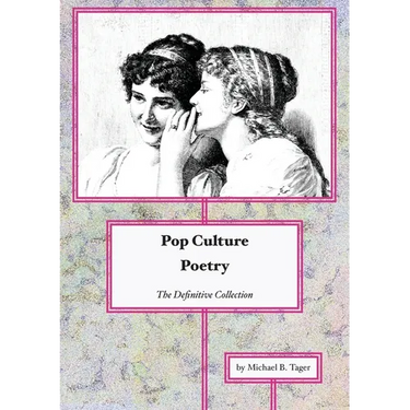Pop Culture Poetry: The Definitive Collection