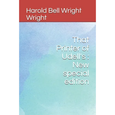 That Printer of Udell's: New special edition