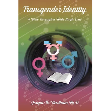 Transgender Identity: A View through a Wide Angled Lens
