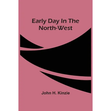 Early Day In The North-West