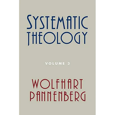 Systematic Theology, Volume 3