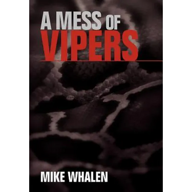 A Mess of Vipers