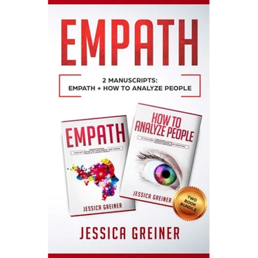 Empath: 2 Manuscripts: Empath And How To Analyze People