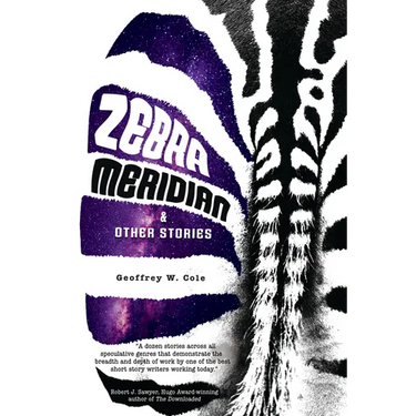 Zebra Meridian and Other Stories
