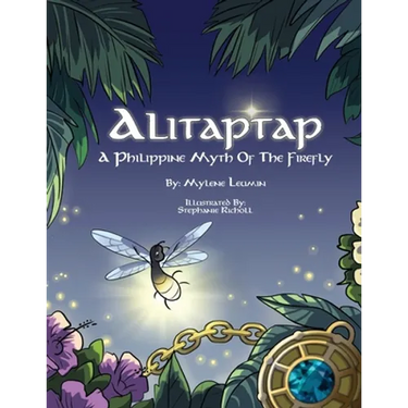Alitaptap: A Philippine Myth of the Firefly
