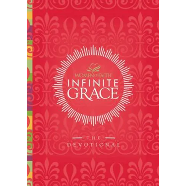 Infinite Grace: The Devotional (44 Daily Devotions)