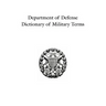 Department of Defense Dictionary of Military Terms: Joint Terminology Master Database as of 10 June 1998