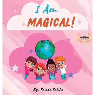 I am Magical: A children's book to make every child Feel Special (I Am Series)