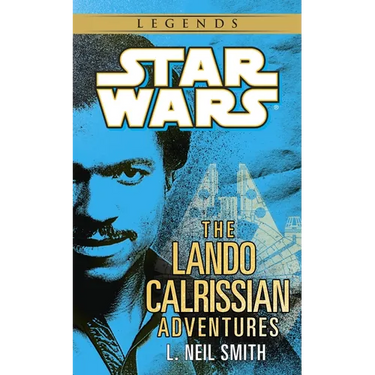 The Lando Calrissian Adventures: Star Wars Legends