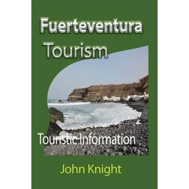 Fuerteventura Tourism: Touristic Information