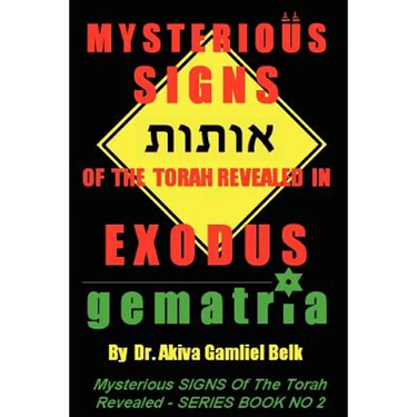 Mysterious SIGNS Of The Torah Revealed In EXODUS