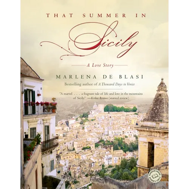 That Summer in Sicily: A Love Story