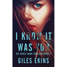 I Know It Was You
