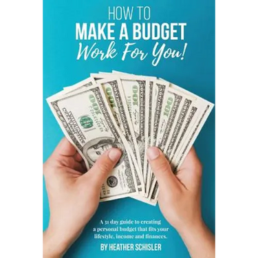 How to Make a Budget Work For You: A 31 Day Guide to creating a personal budget that fits your lifestyle, income and finances.