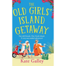 The Old Girls' Island Getaway
