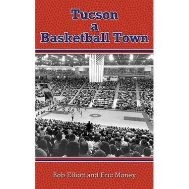 Tucson a Basketball Town