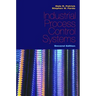 Industrial Process Control Systems, Second Edition