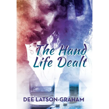 The Hand Life Dealt