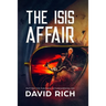 The ISIS Affair: Putting the Fun Back in Fundamentalism