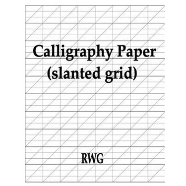 Calligraphy Paper (slanted grid): 50 Pages 8.5" X 11"