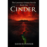 The Lawrence Grimes Novels Book One - CINDER