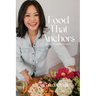 Food That Anchors: Recipes for People On The Go