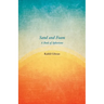 Sand and Foam - A Book of Aphorisms
