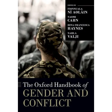 The Oxford Handbook of Gender and Conflict