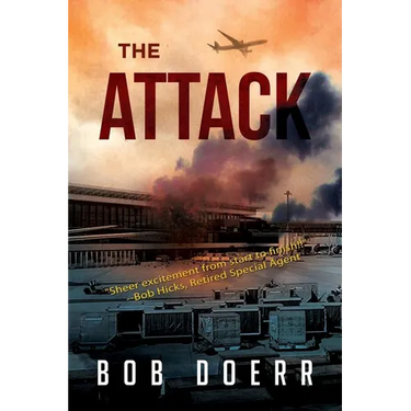 The Attack: (A Clint Smith Thriller Book 1)