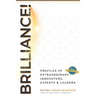 Brilliance: Expert Profiles of Innovators, Influencers and Experts
