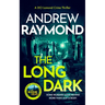 The Long Dark: A Scottish Crime Thriller